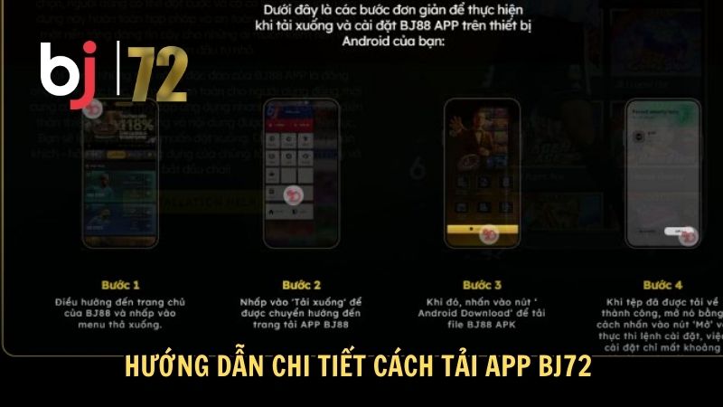 Hướng dẫn chi tiết cách tải app BJ72 cho Android