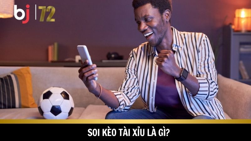 Định nghĩa soi kèo tài xỉu trong cá cược